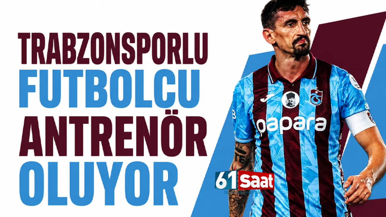 Trabzonsporlu futbolcu antrenör oluyor