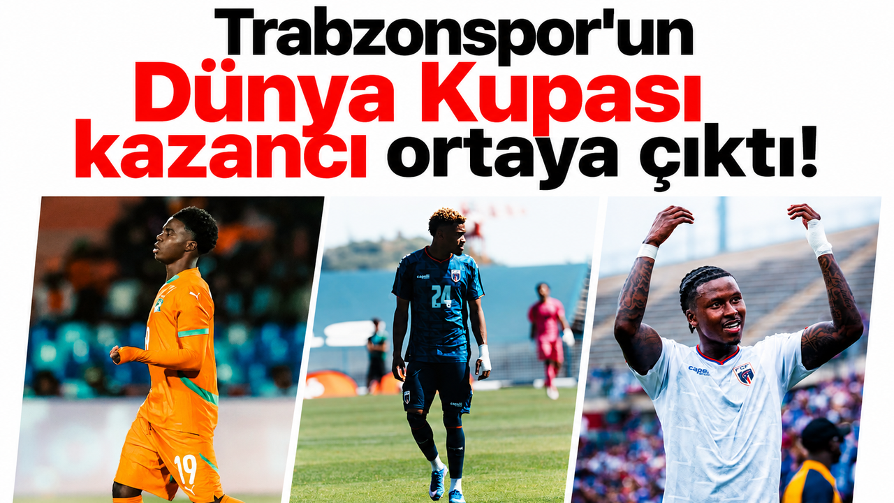 Trabzonspor’un Dünya Kupası kazancı ortaya çıktı!