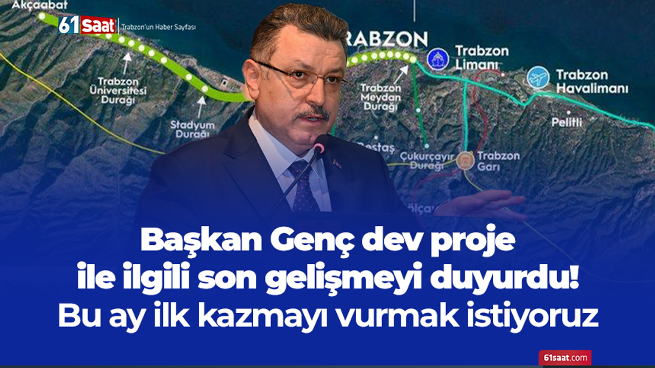 Başkan Genç dev proje ile ilgili son gelişmeyi duyurdu! Bu a