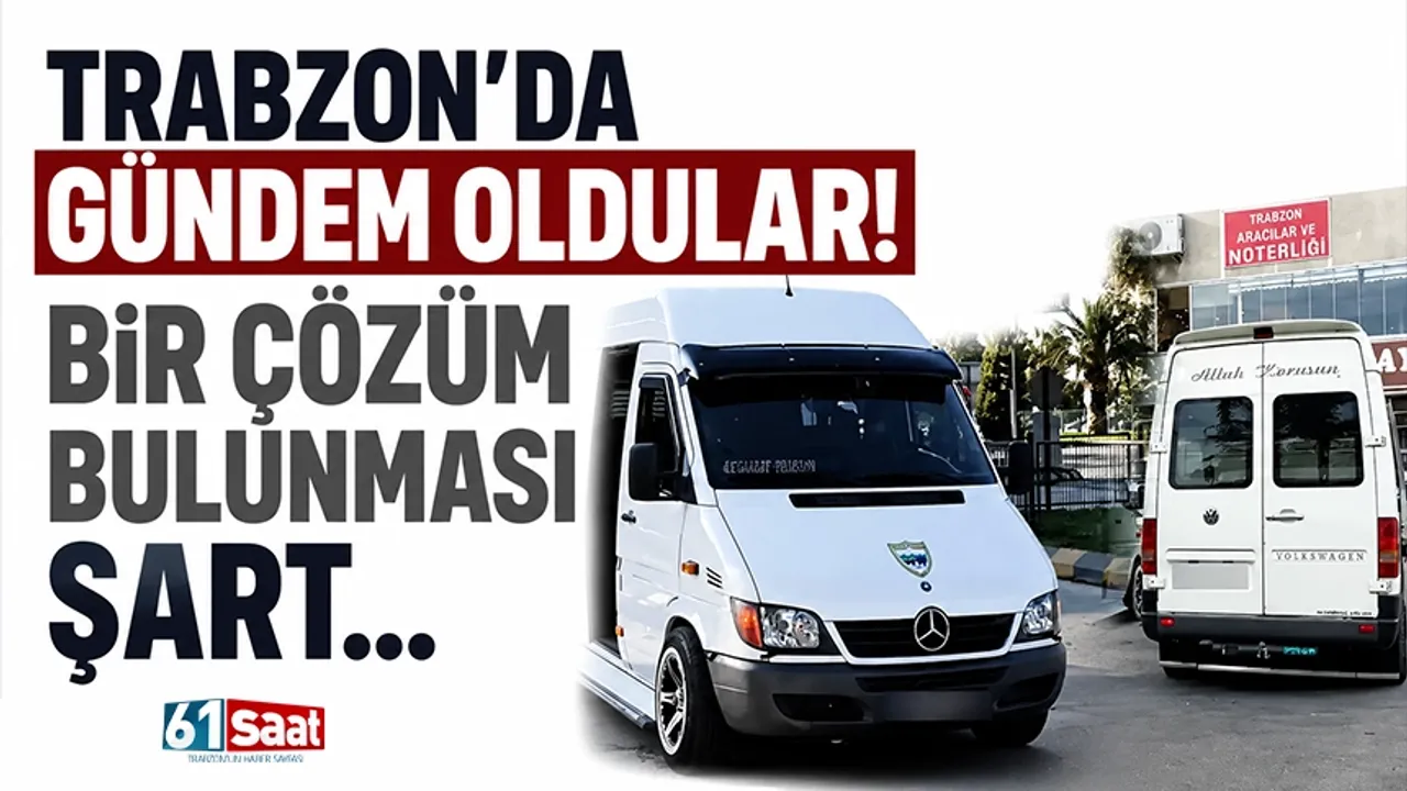 Trabzon'da gündem oldular! Bir çözüm bulunması şar