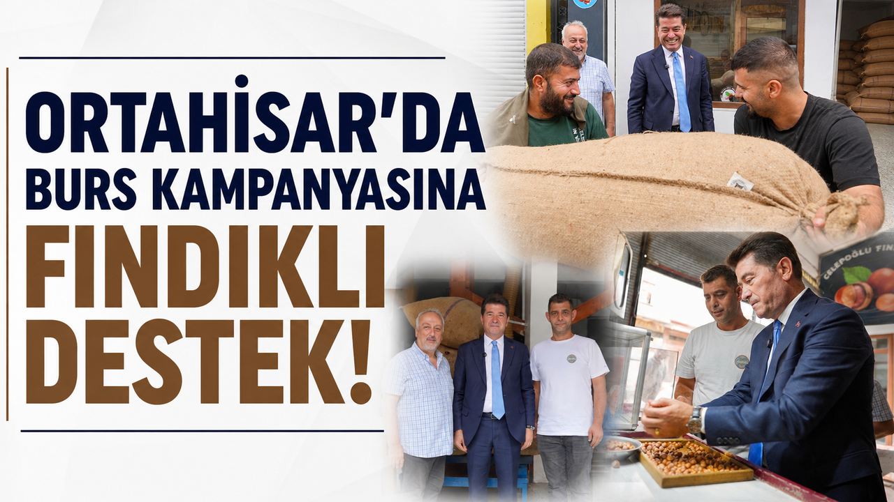 Ortahisar’da burs kampanyasına fındıklı destek!
