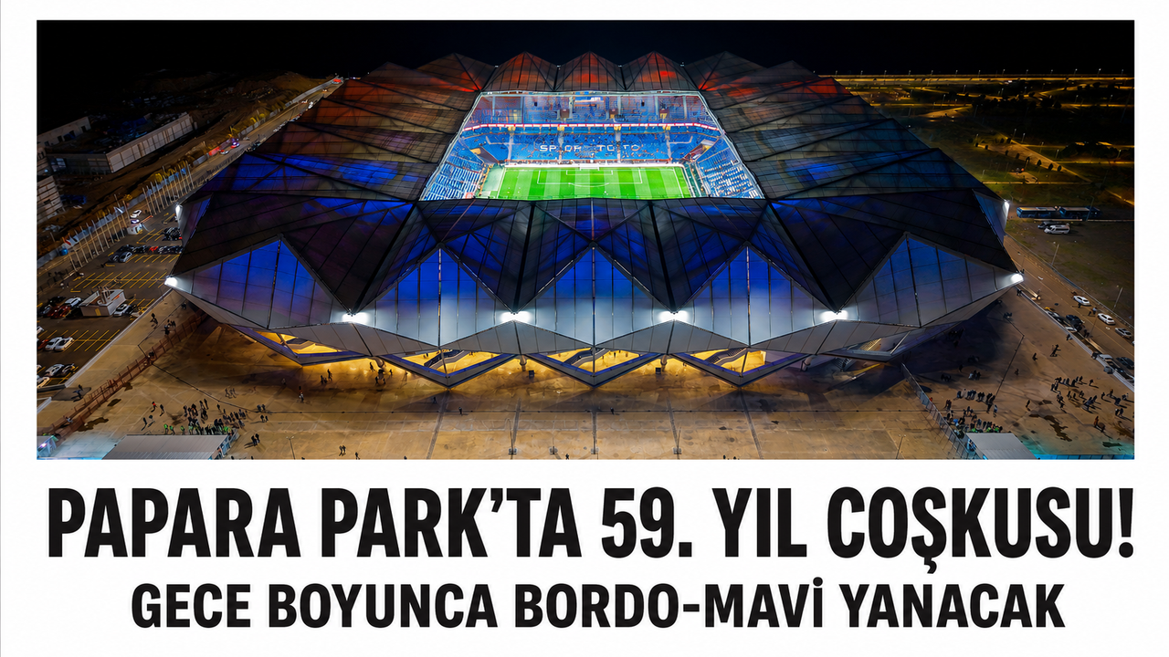 Papara Park’ta 59. yıl coşkusu! Gece boyunca bordo-mavi yanacak
