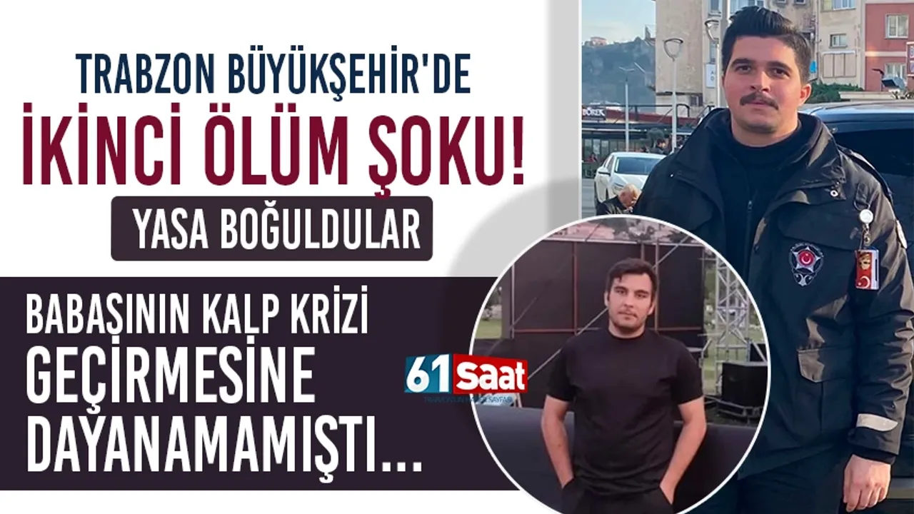 Trabzon Büyükşehir'de İkinci Ölüm Şoku! Yasa boğuldular
