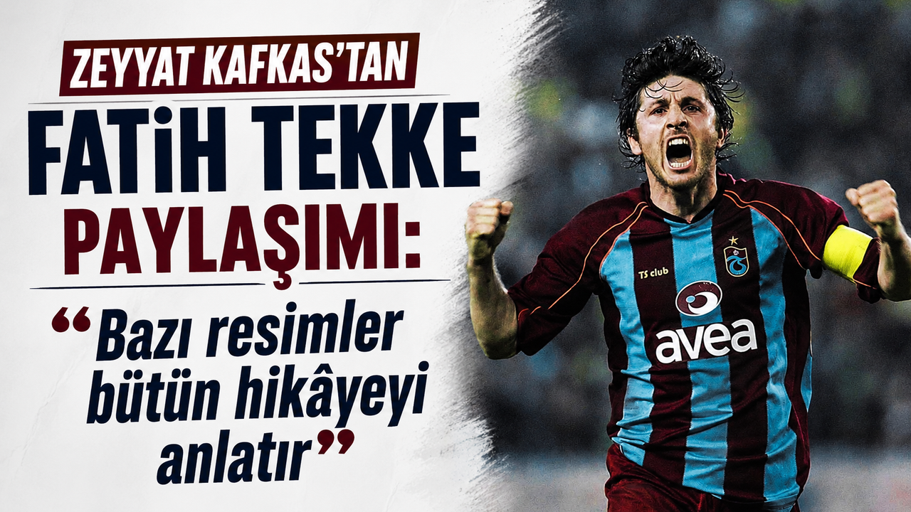 Zeyyat Kafkas’tan Fatih Tekke paylaşımı: “Bazı resimler bütün hikâyeyi anlatır”