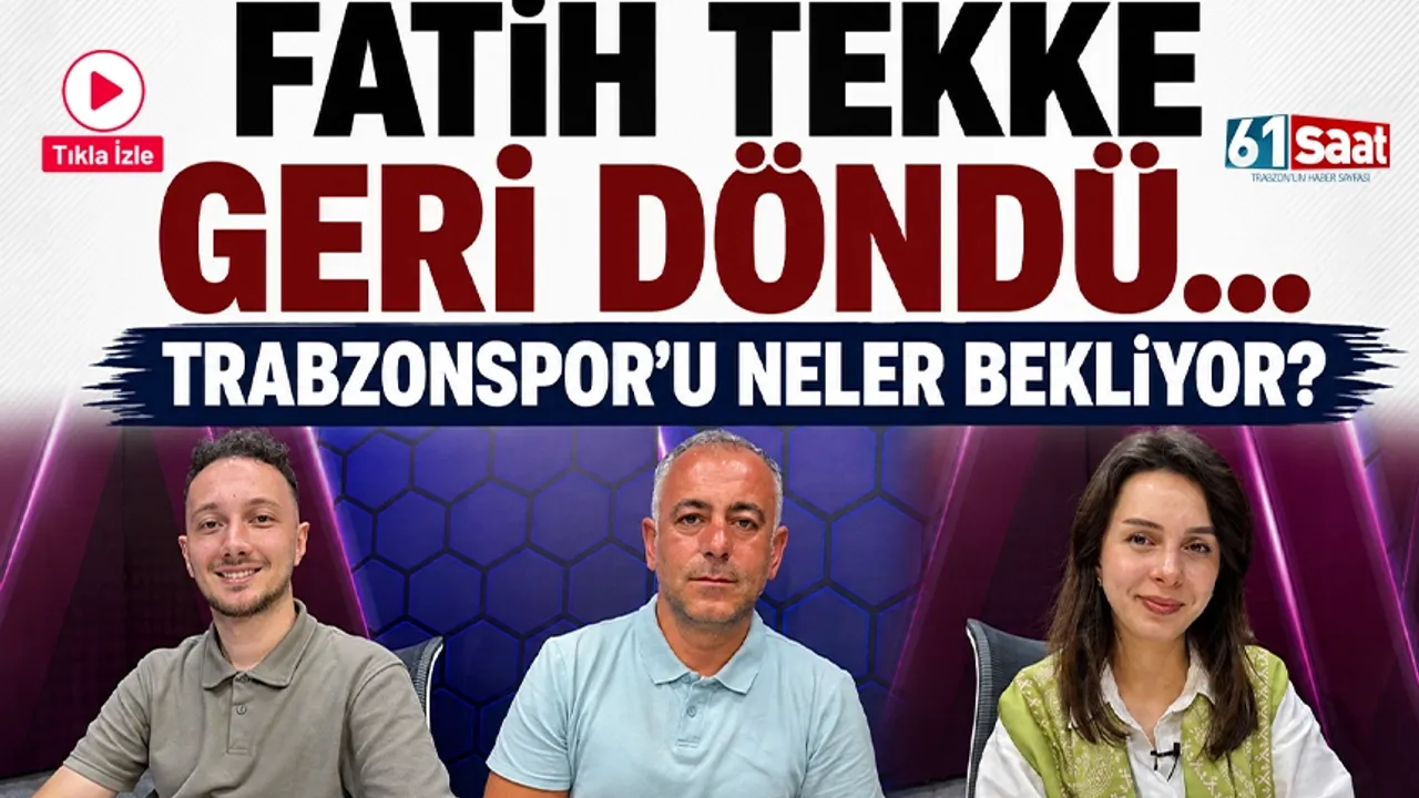 Fatih Tekke geri döndü… Trabzonspor’u neler bekliyor?