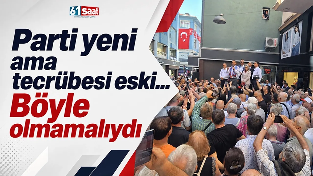 Parti yeni ama tecrübesi eski... Böyle olmamalıydı