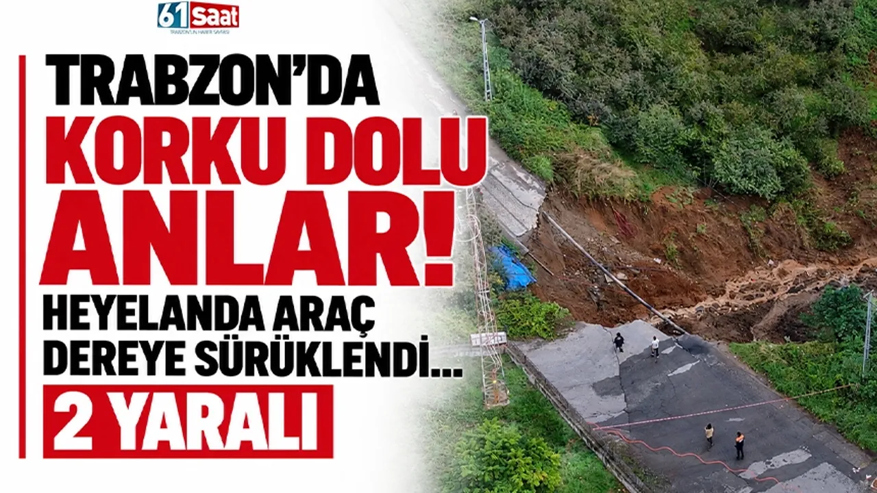 Pelitli'de Gece Yarısı Heyelanı: Araç Dereye Sürüklendi, 2 Yaralı