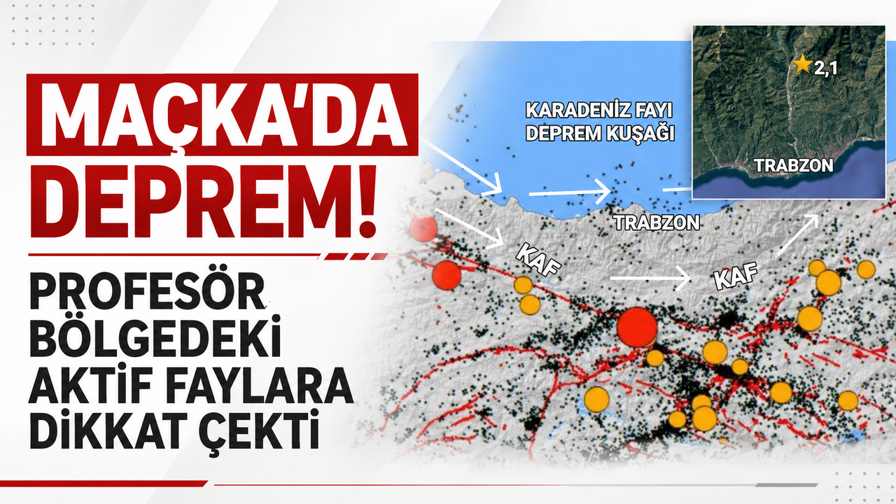 Maçka'da deprem! Profesör bölgedeki aktif faylara dikkat çekti