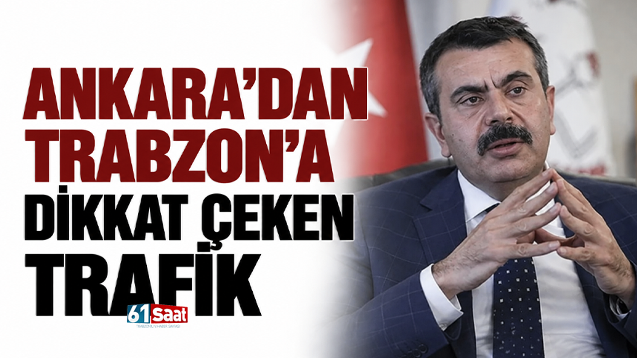Ankara’dan Trabzon’a dikkat çeken trafik