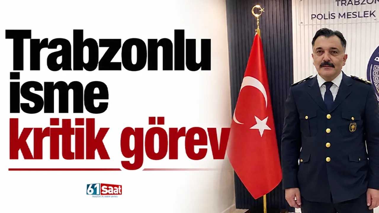 Trabzonlu isme kritik görev