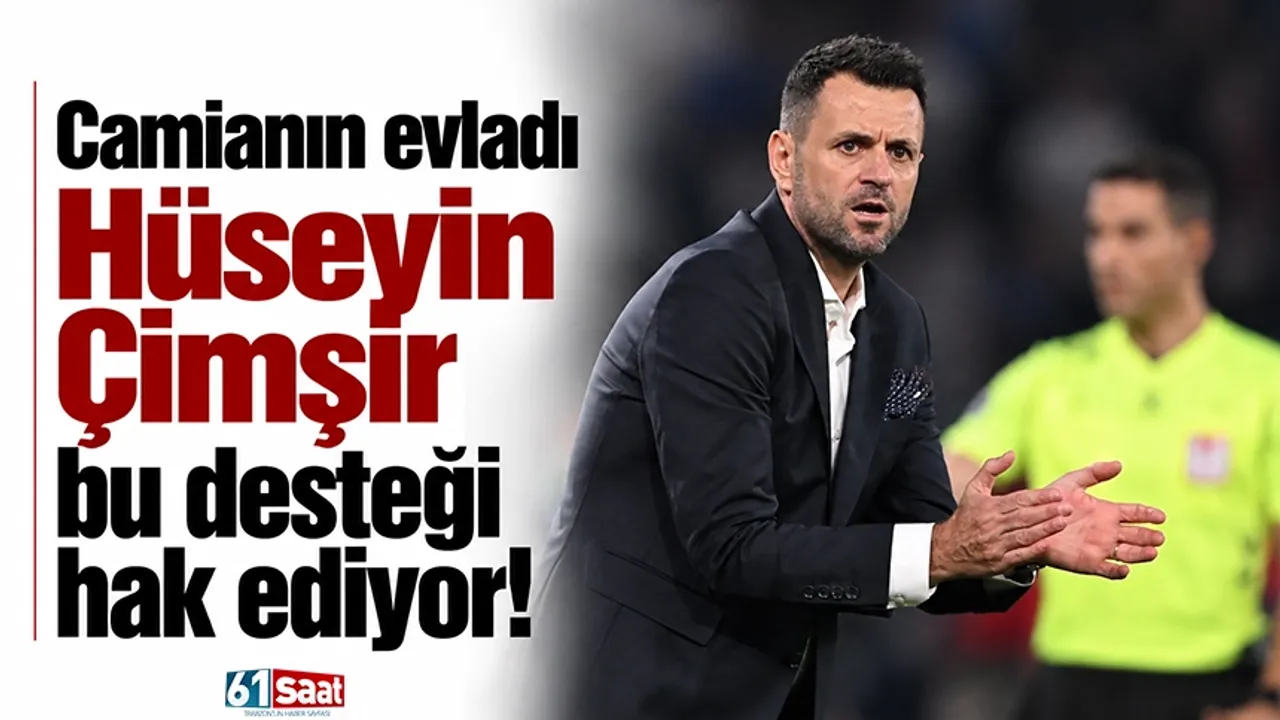 Camianın evladı Hüseyin Çimşir bu desteği hak ediyor!