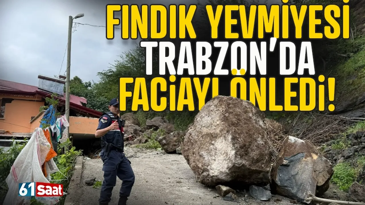 Trabzon'da fındık yevmiyesi olası faciayı önledi