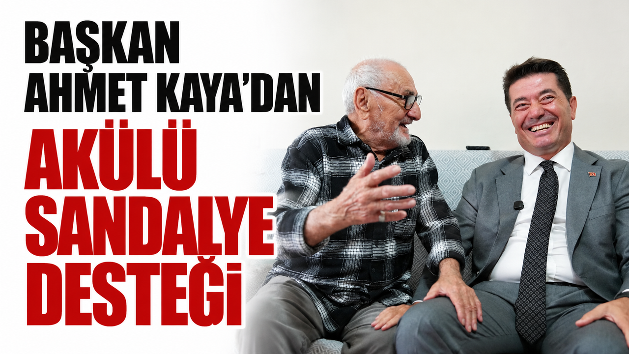 Başkan Kaya’dan akülü sandalye desteği