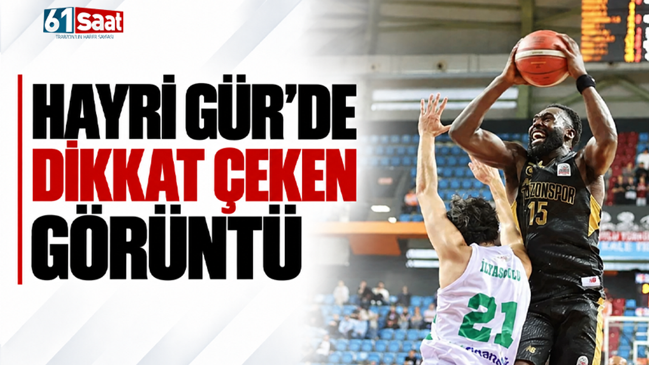 Hayri Gür’de dikkat çeken görüntü
