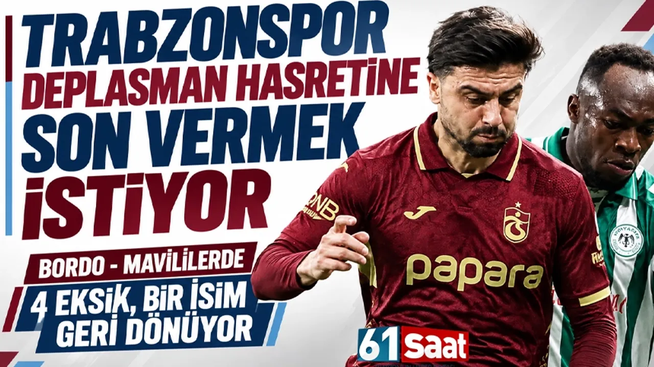 Trabzonspor, deplasman hasretine son vermek istiyor! 4 eksik, 1 isim geri dönüyor