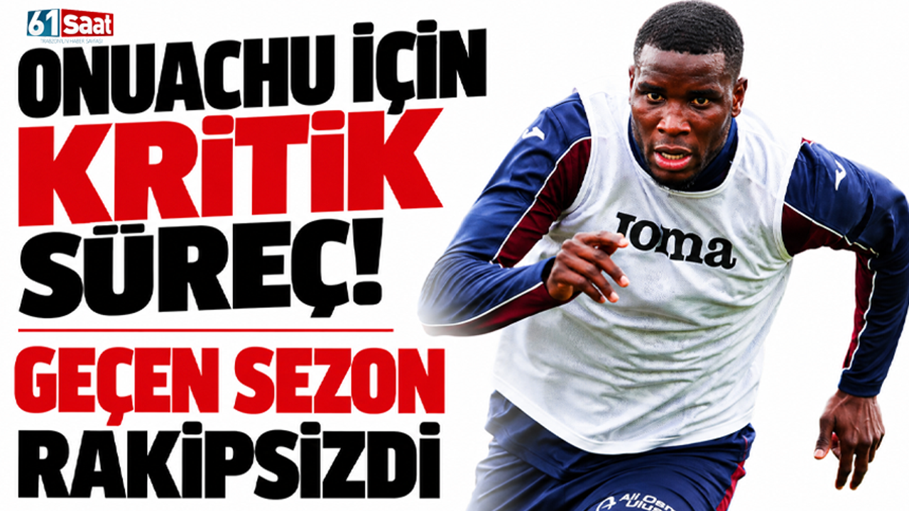 Onuachu için kritik süreç! Geçen sezon rakipsizdi