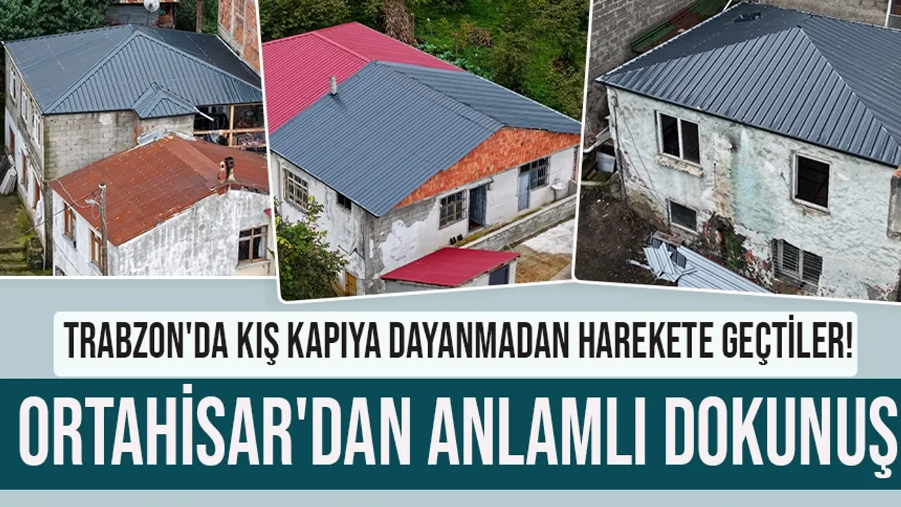 Trabzon'da kış kapıya dayanmadan harekete geçtiler! Ortahisar'dan anlamlı dokunuş
