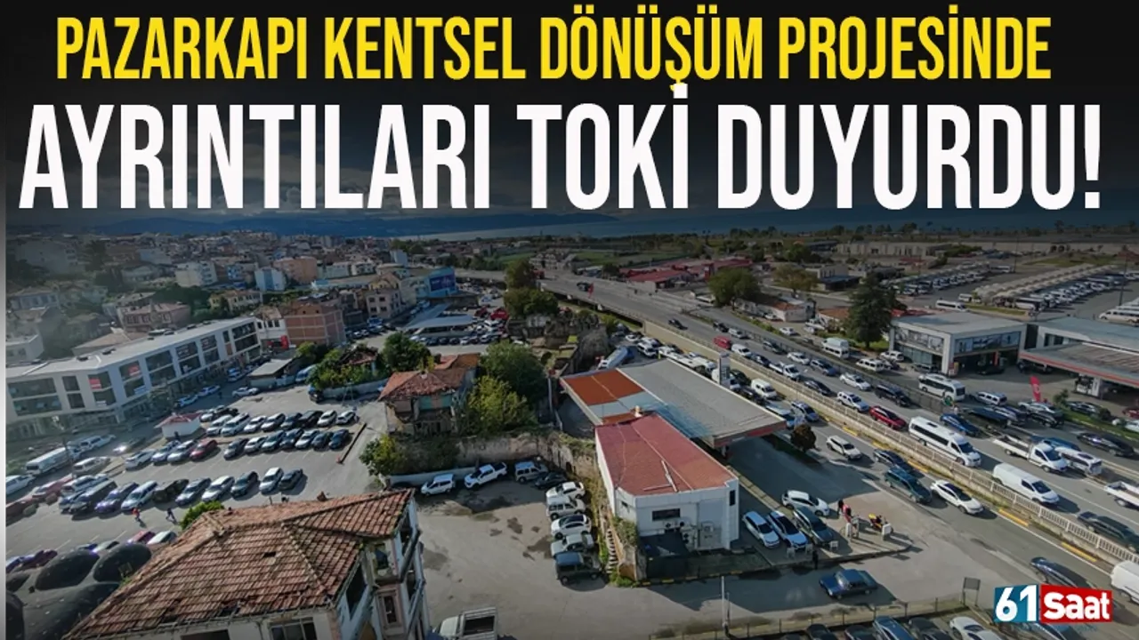 Trabzon'da Pazarkapı Kentsel Dönüşüm Projesinin ayrıntıları belli oldu