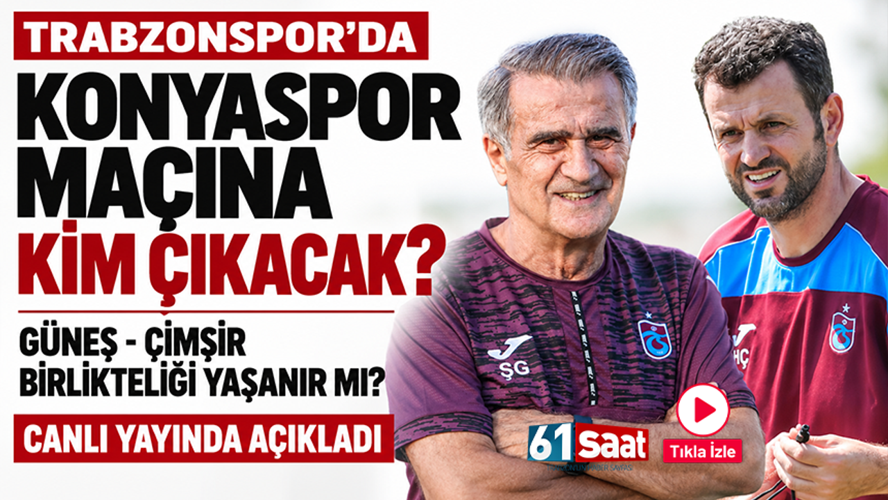 Trabzonspor'da Şenol Güneş - Hüseyin Çimşir birlikteliği yaşanır mı?