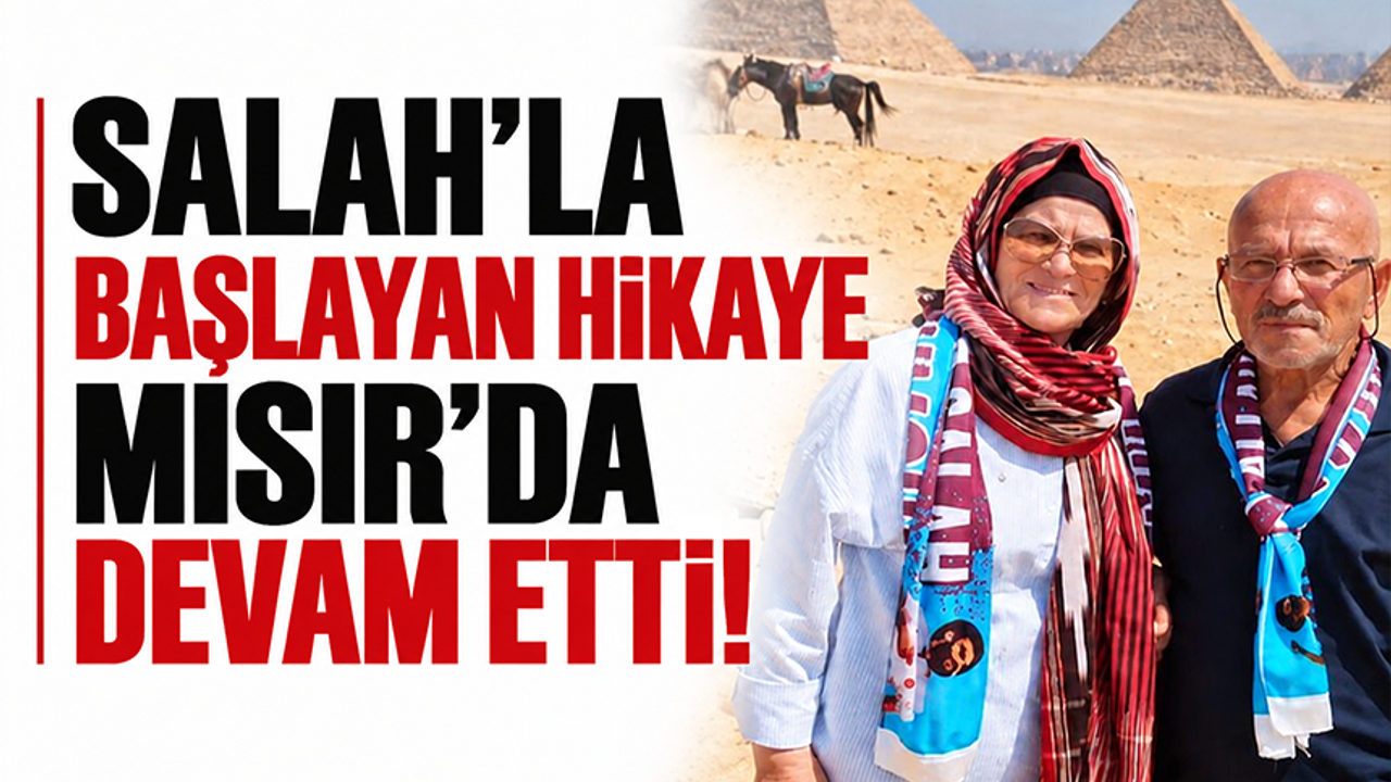 Salah'la başlayan hikaye Mısır'da devam etti!