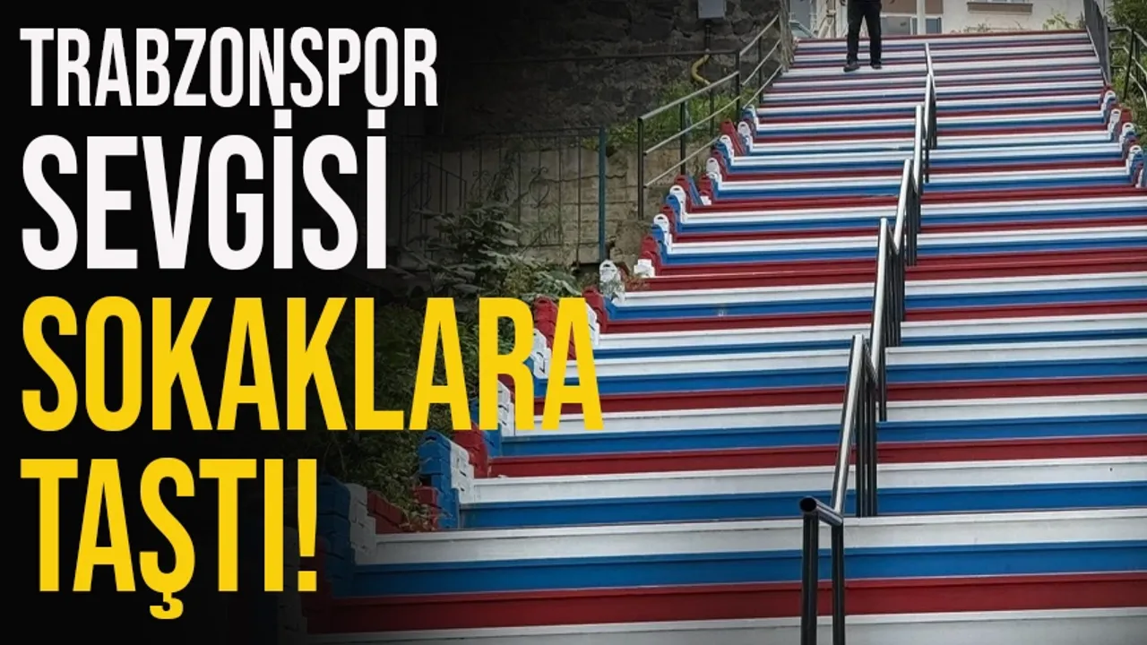 Trabzonspor sevgisi sokaklara taştı!