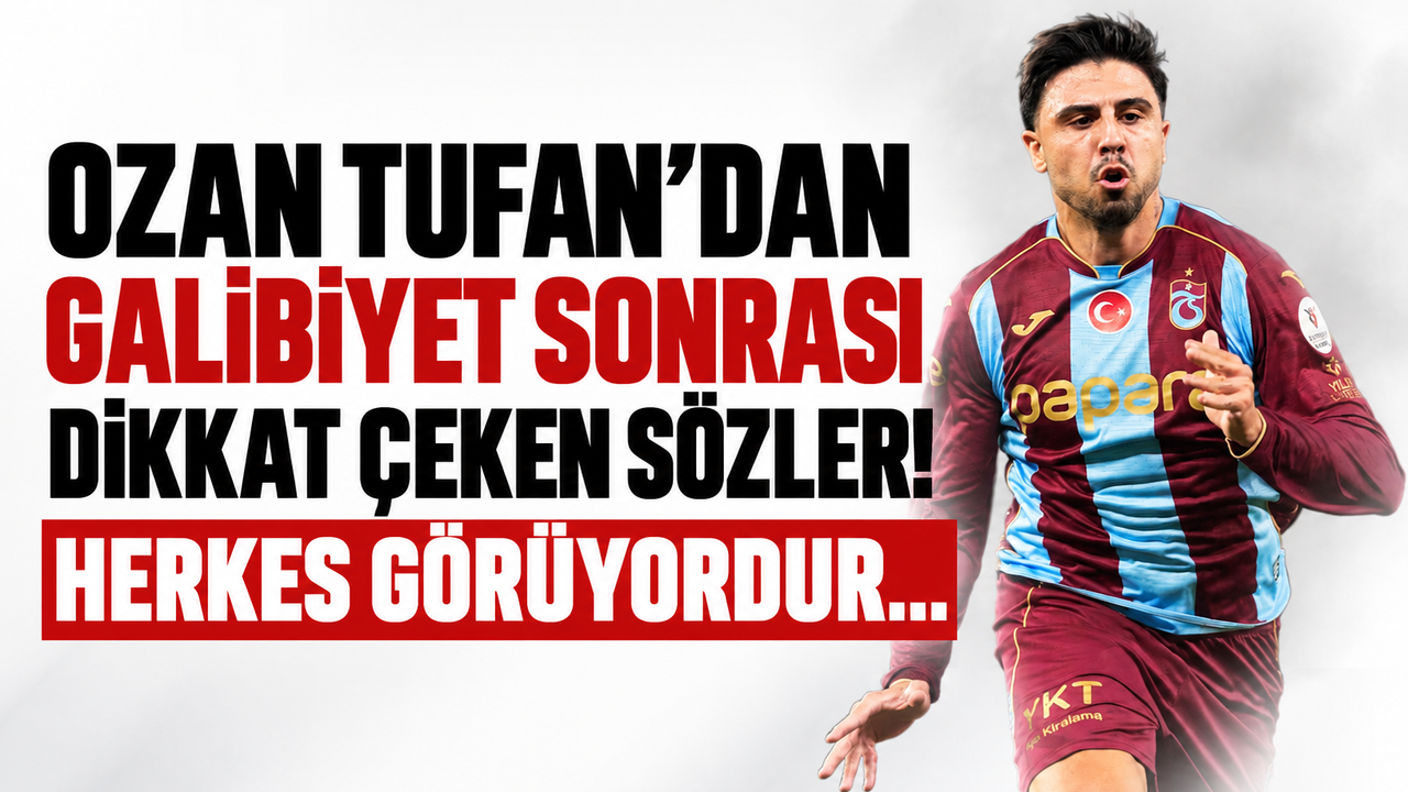 Ozan Tufan'dan galibiyet sonrası dikkat çeken sözler! “Herkes görüyordur...”