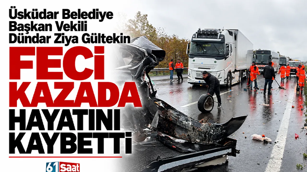 üsküdar Belediye Başkan Vekili Dündar Ziya Gültekin Hayatını Kaybetti