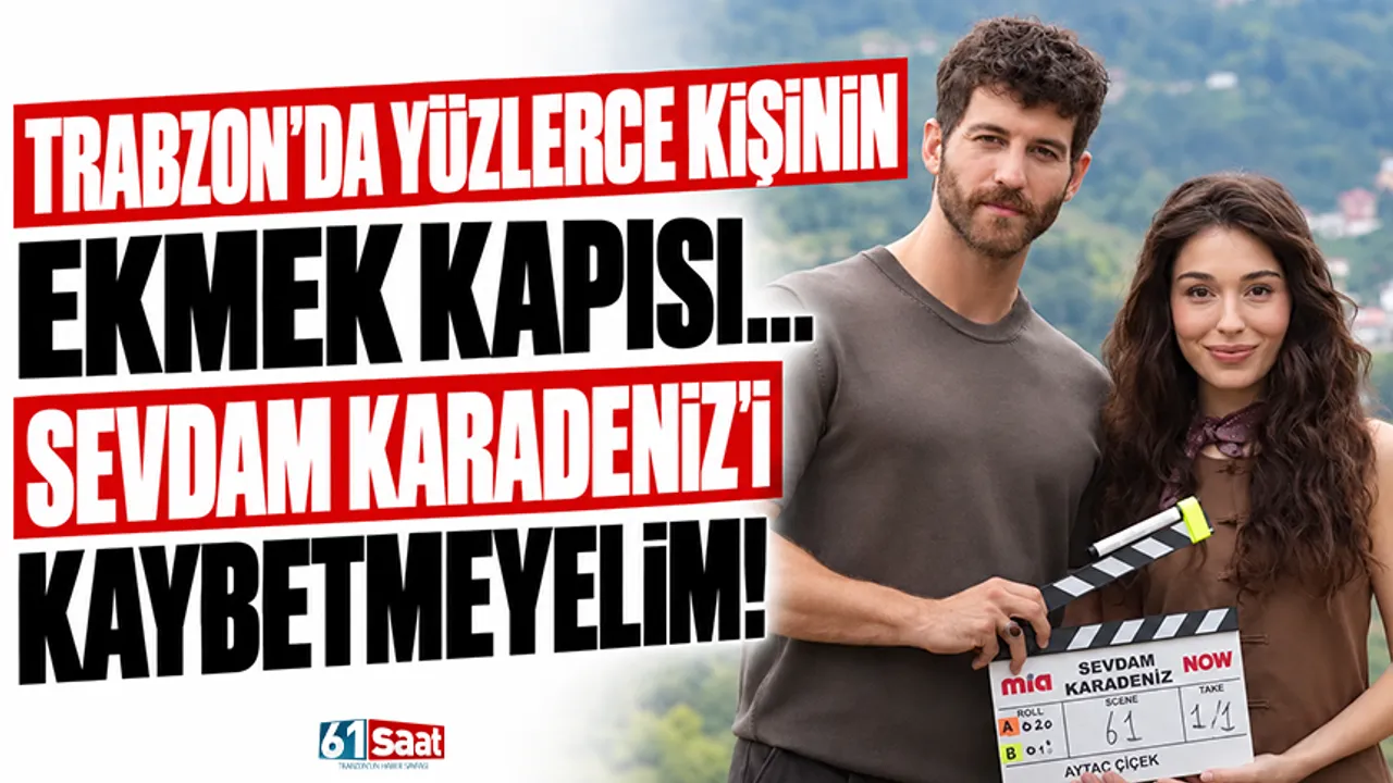 Trabzon'da yüzlerce kişinin ekmek kapısı... Sevdam Karadeniz'i kaybetmeyelim!