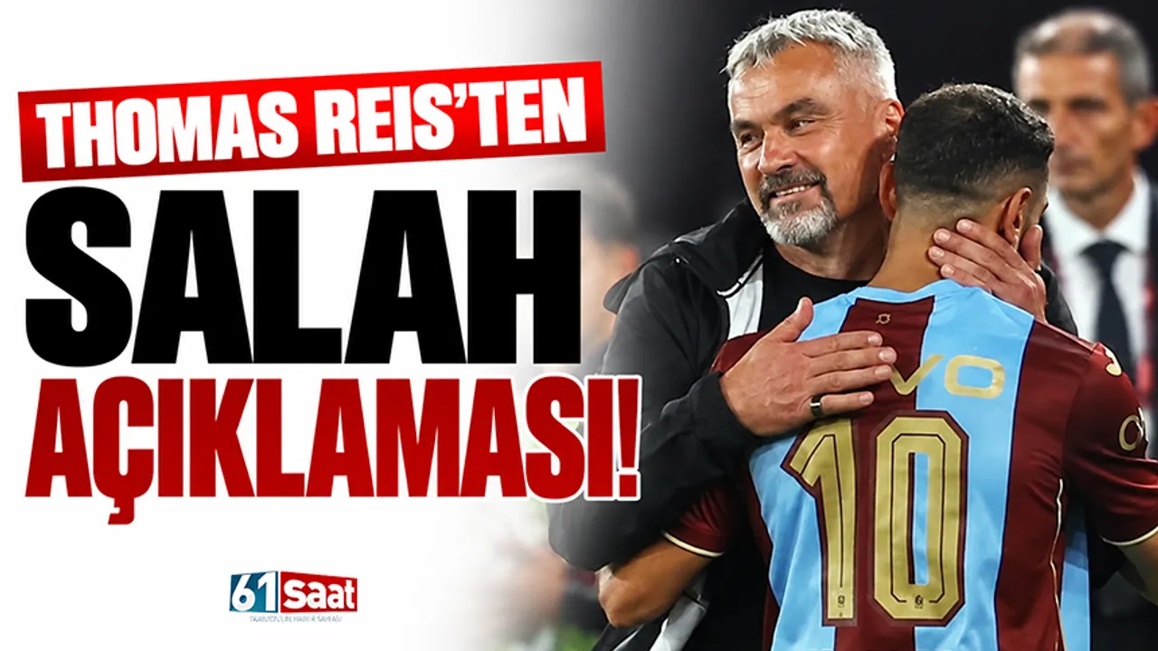 Thomas Reis'ten Salah açıklaması…