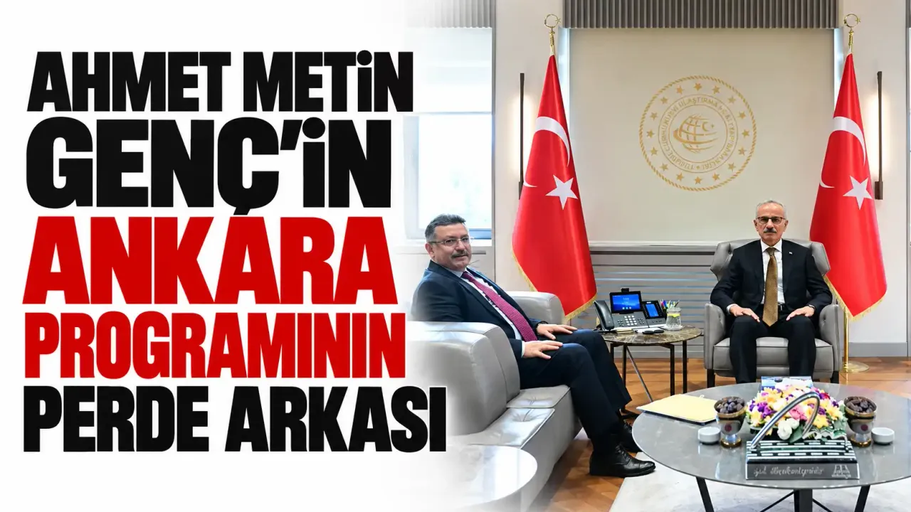 Ahmet Metin Genç'in Ankara programının perde arkası!