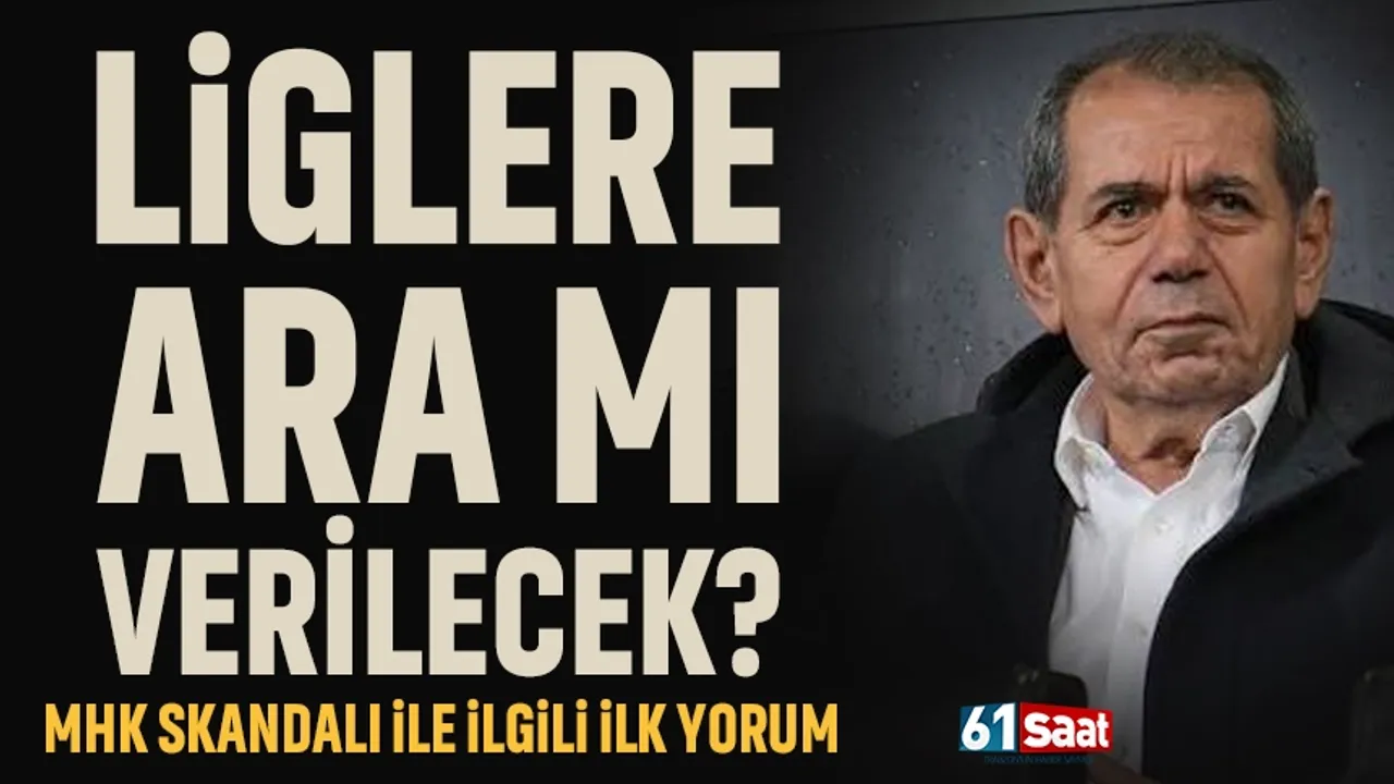 Liglere ara mı verilecek? MHK Skandalı ile ilgili ilk yorum