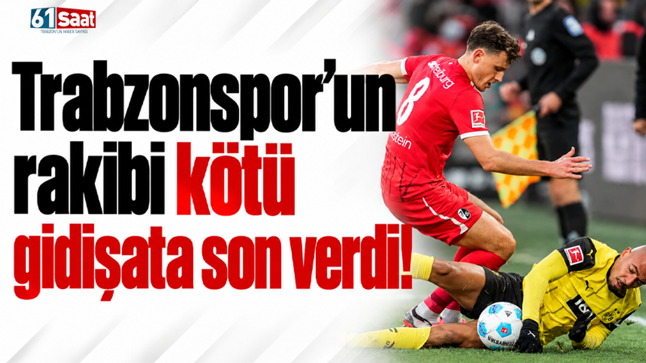 Trabzonspor'un rakibi kötü gidişata son verdi!