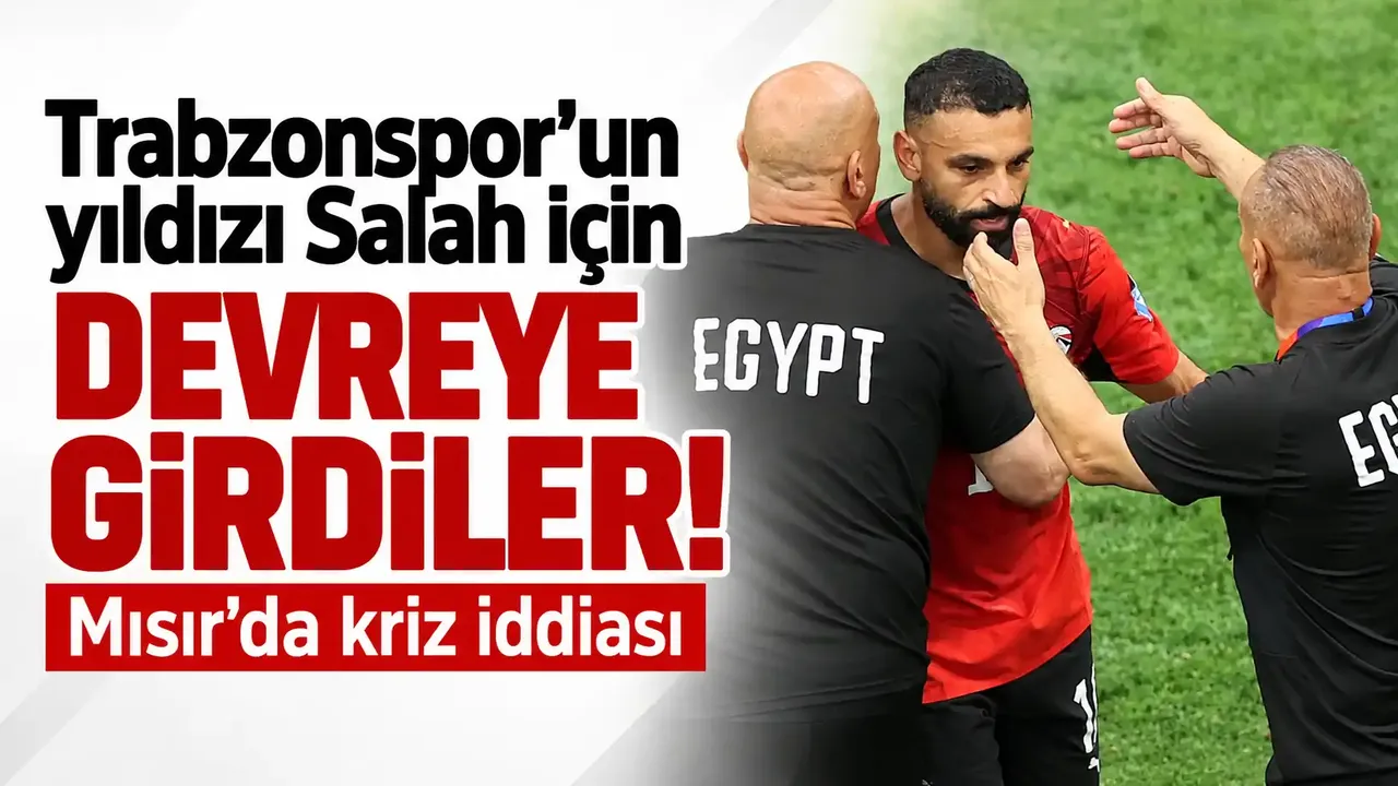 Trabzonspor'un yıldızı Salah için devreye girdiler! Mısır'da kriz iddiası