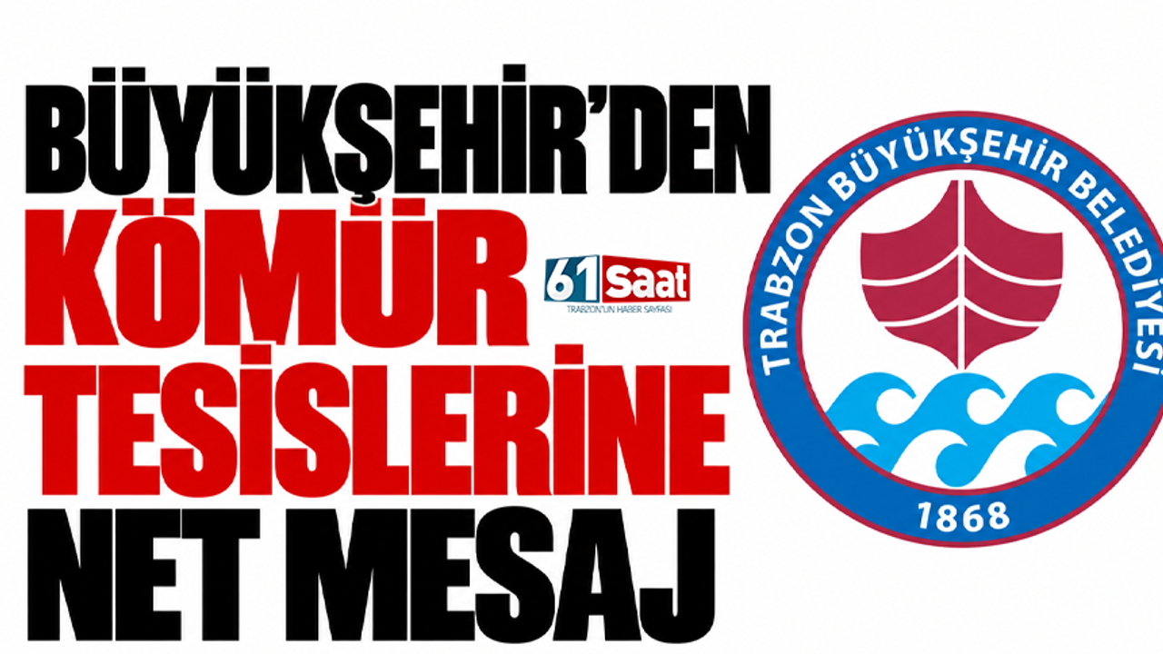 Büyükşehir’den kömür tesislerine net mesaj