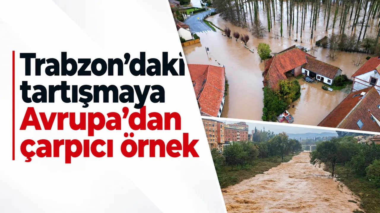 Trabzon’daki tartışmaya Avrupa’dan çarpıcı örnek