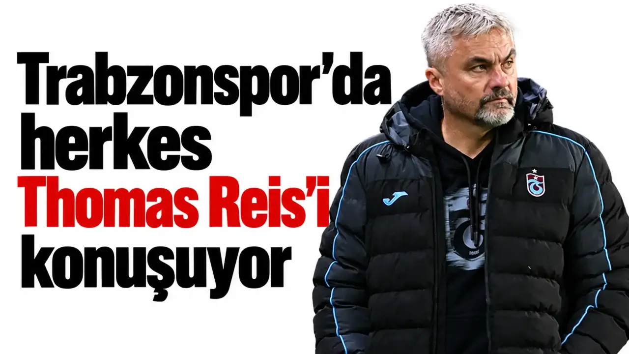 Trabzonspor'da herkes Thomas Reis'i konuşuyor