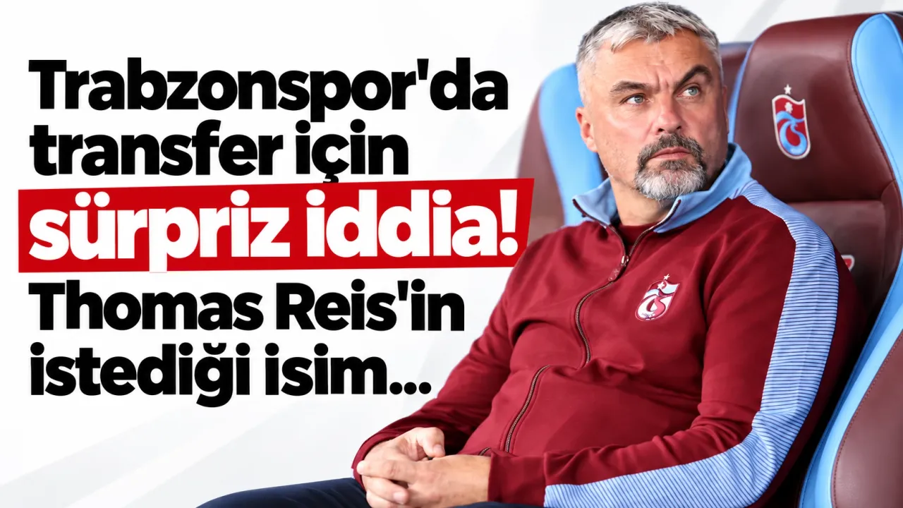Trabzonspor'da transfer için sürpriz iddia! Thomas Reis'in istediği isim...