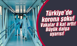Türkiye'de Kovid-19 vakaları 8 kat arttı! Uzmanından ürküten 'büyük dalga' açıklaması