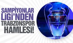Şampiyonlar Ligi'nden Trabzonspor hamlesi