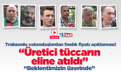 Trabzonlu vatandaşlardan fındık fiyatı açıklaması! “Üretici tüccarın eline atıldı” “Beklentimizin üzerinde”