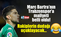 Marc Bartra’nın Trabzonspor’a maliyeti belli oldu! Rakiplerin dudağı uçuklayacak