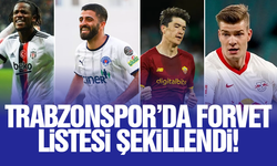 Trabzonspor'da forvet listesi şekillendi!