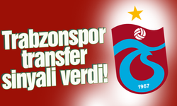 Trabzonspor transfer sinyali verdi!