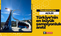 Türkiye’nin en büyük şampiyonluk anıtı Trabzon’da açıldı