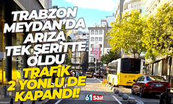 Trabzon'da tek şeritte arıza oldu, trafik iki yönlü kapandı...