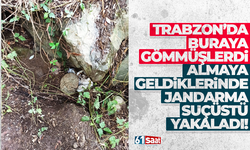 Trabzon'da gömdükleri uyuşturucuyu almaya gelirken yakalandılar!