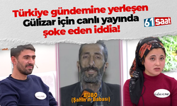 Türkiye gündemine yerleşen Gülizar için canlı yayında şoke eden iddia
