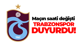 Trabzonspor'un maçının saati değişti!