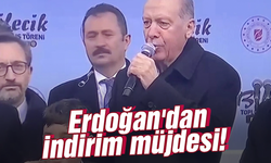 Cumhurbaşkanı Erdoğan'dan indirim müjdesi!