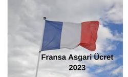 Fransa Asgari Ücret 2023